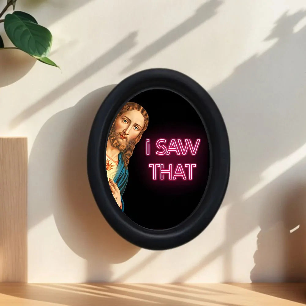 Jesus "I Saw"